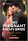 His Pregnant Enemy Bride