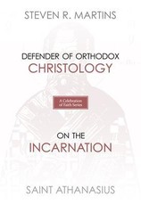 A Celebration of Faith Series: St. Athanasius