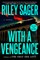 With a Vengeance