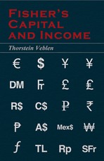 Fisher's Capital and Income (Essential Economics Series