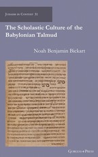 The Scholastic Culture of the Babylonian Talmud