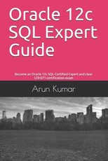 Oracle 12c SQL Expert Guide