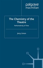 The Chemistry of the Theatre