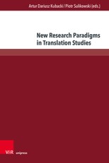 New Research Paradigms in Translation Studies