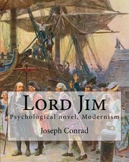 Lord Jim, By Joseph Conrad, A NOVEL (World's Classics)