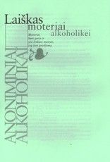 Laiškas moteriai alkoholikei