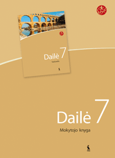 Dailė 7 klasei. Mokytojo knyga (ŠOK)