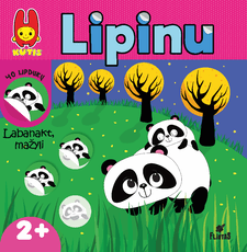 Kutis. Lipinu! Labanakt, mažyli