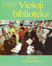 Viešoji biblioteka: tradicija ir modernumas
