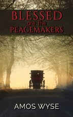 Blessed Are the Peacemakers