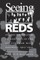Seeing Reds