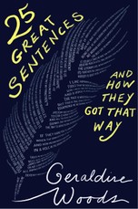 25 Great Sentences and How They Got That Way