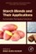 Starch Blends and Their Applications