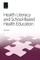 Health Literacy and School-Based Health Education