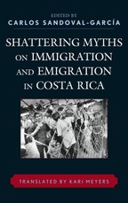 Shattering Myths on Immigration and Emigration in Costa Rica