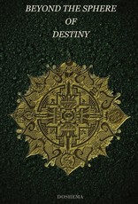 Beyond the Sphere of Destiny