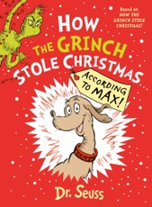 How the Grinch Stole Christmas... According to Max!