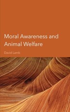 Moral Awareness and Animal Welfare