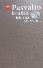 Pasvalio krašto istorija XV-XVIII a.