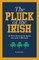 The Pluck of the Irish