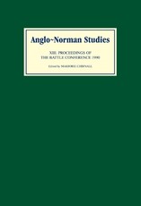 Anglo-Norman Studies XIII