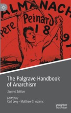 The Palgrave Handbook of Anarchism