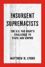 Insurgent Supremacists