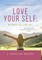 Love Your Self