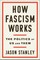 How Fascism Works