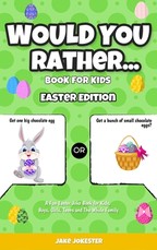 Would You Rather Book for Kids