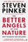 The Better Angels of Our Nature