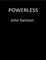 Powerless