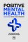 Positive Mental Health