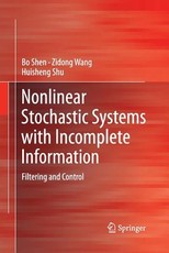 Nonlinear Stochastic Systems with Incomplete Information