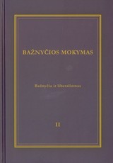 Bažnyčios mokymas. 2 knyga. Bažnyčia ir liberalizmas