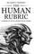 The Human Rubric