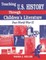 Teaching U.S. History Through Children's Literature