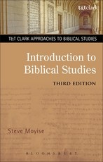 Introduction to Biblical Studies 3rd Edition