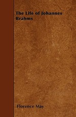 The Life of Johannes Brahms