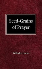 Seed Grains of Prayer