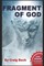 Fragment of God