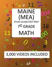 7th Grade MAINE MEA TEST, 2019 MATH, Test Prep