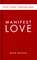 Manifest Love