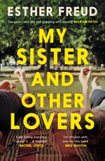 My Sister and Other Lovers