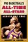 Pro Basketball's All-Time All-Stars