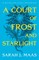 A Court of Frost and Starlight