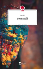 To myself. Life is a Story - story.one