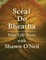 ScÃÂ©al do Bheatha
