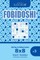 Sudoku Fobidoshi - 200 Easy to Medium Puzzles 8x8 (Volume 3)