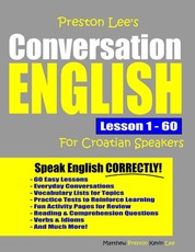 Preston Lee's Conversation English For Croatian Speakers Lesson 1 - 60